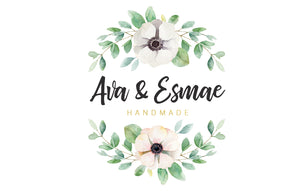 Ava &amp; Esmae Handmade